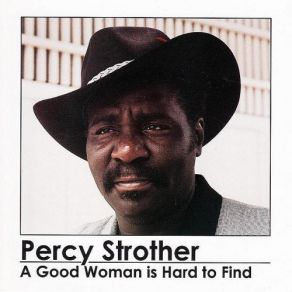 Download track Shade Tree Mechanic Percy Strother