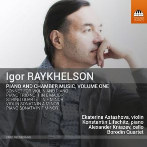 Download track Piano Sonata In F Minor: III. Largo Alexander Kniazev, Borodin String Quartet, Konstantin Lifschitz, Ekaterina Astashova