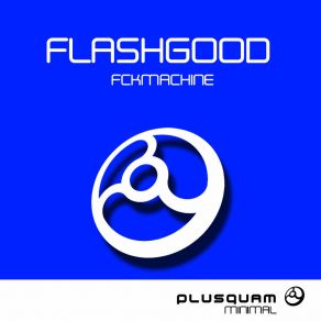 Download track Minimalowl FlashGood