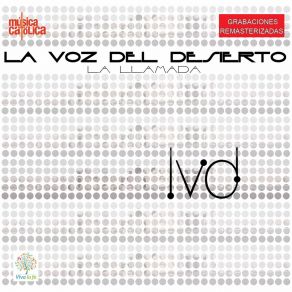 Download track Mi Fortaleza (Remasterizado) La Voz Del Desierto