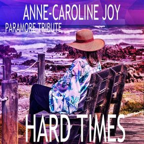 Download track Hard Times (Karaoke Instrumental Paramore Tribute) Anne-Caroline Joy