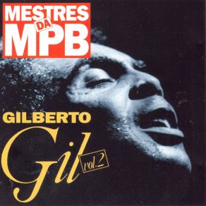 Download track Tenho Sede Gilberto Gil