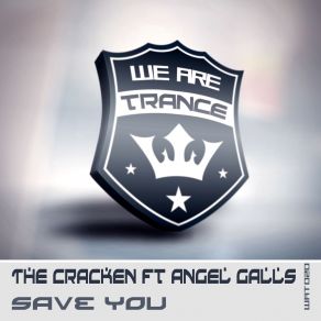 Download track Save You (Dub Mix) Angel Falls, The Cracken