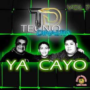 Download track Ya Cayo Tecno Dinastia