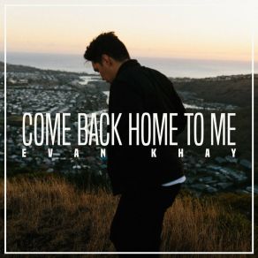 Download track Come Back Home To Me Keilana