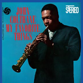 Download track Everytime We Say Goodbye John Coltrane