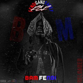 Download track Don't Wanna Love No More BAM Fendi