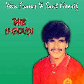 Download track Yan Yjlan Taib Lmzoudi