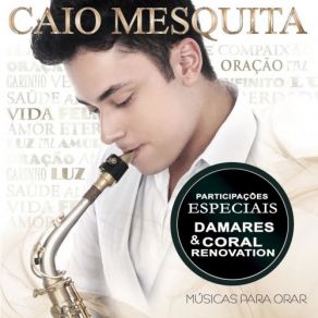 Download track Arde Outra Vez Caio MesquitaCoral Renovation