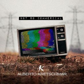 Download track Que Comience La Fiesta Alberto Kretschmar