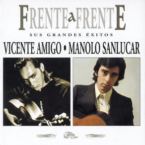 Download track Sevillanas De Las Cuatro Esquinas Vicente AmigoManolo Sanlúcar