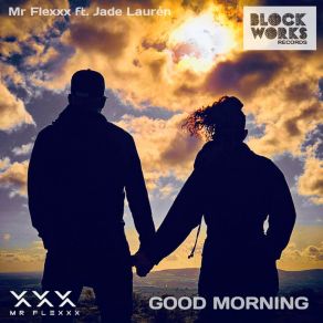 Download track Good Morning (Radio Edit) Jade Lauren