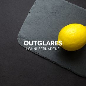 Download track Outglares Lonni Bernadene