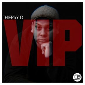 Download track Ooh (Thierry's VIP Mix) Thierry D