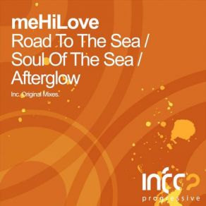 Download track Road To The Sea (Original Mix) MeHiLove