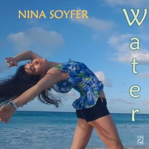 Download track Water Nina Soyfer