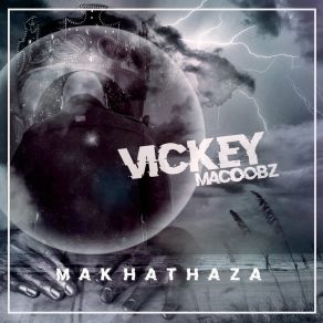 Download track Ngiyabonga Vickey MacoobzSolly M