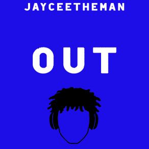 Download track Out JayCeeTheMan