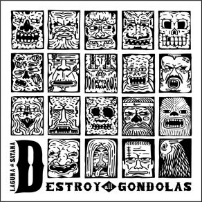 Download track Destroy Your Gondola Destroy All Gondolas