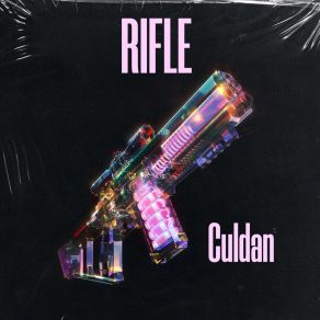 Download track Rifle Culdan