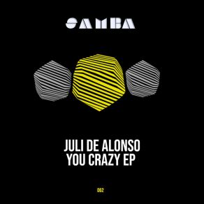 Download track Arround Babe (Original Mix) Juli De Alonso