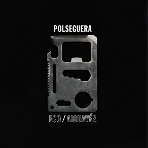 Download track Eco Polseguera