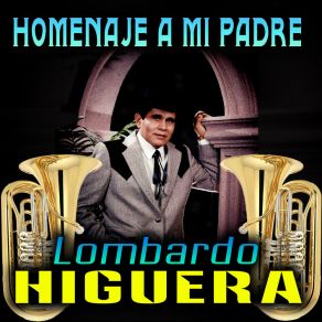 Download track Serenata Sinaloense Lombardo Higuera