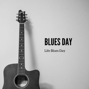 Download track Bring Me Back Home Life Blues Day