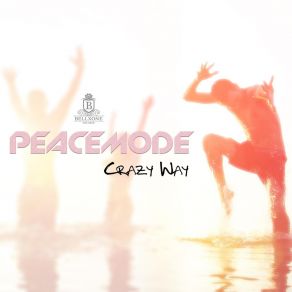 Download track Crazy Way (Peacemode Tech House Mix) Peacemode