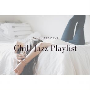 Download track Lost In A Blue Note Chill Jazz Days