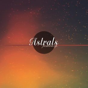 Download track Unto The Air The Astrals