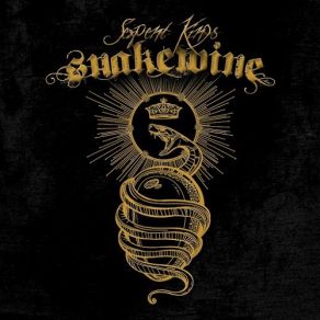 Download track Serpent King Snakewine