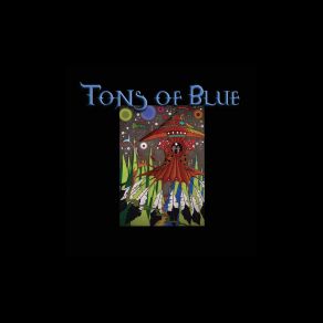 Download track Back In The Days Tons Of Blue