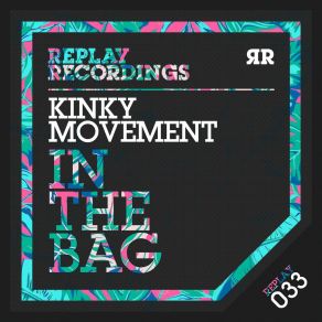 Download track Act The Fool Kinky Movement