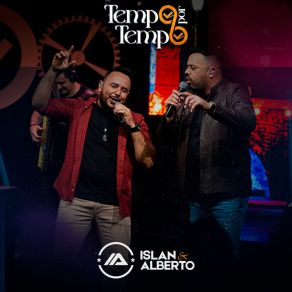 Download track Tempo Por Tempo (Ao Vivo) Islan E Alberto