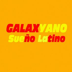 Download track Con Calma Galaxyano