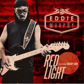 Download track Red Light Eddie Murphy, Snoop Lion