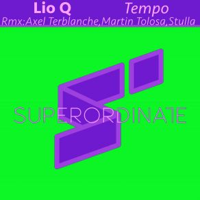 Download track Tempo (Axel Terblanche Rmx) Lio QAxel Terblanche