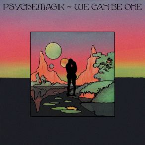 Download track We Can Be One (Alex Kassian Instrumental) Psychemagik