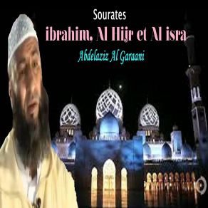 Download track Sourate Al Hijr (Quran) Abdelaziz Al Garaani