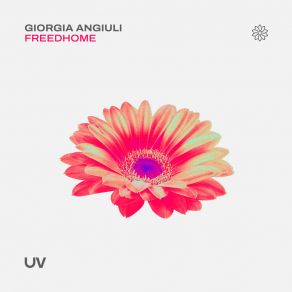 Download track FreedHome (Extended Mix) Giorgia Angiuli