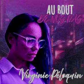 Download track Pas De Lendemain Virginie PéloquinLate Night Drives