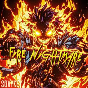 Download track FIRE NIGHTMARE SOVYKEY