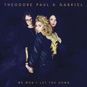 Download track Every Hour Of The Day THEODORE, Paul Et Gabriel