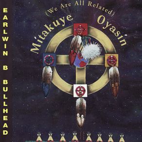 Download track Love Song Of The Oglala Earlwin B. Bullhead