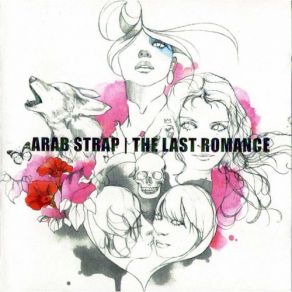 Download track Come Round And Love Me Arab Strap