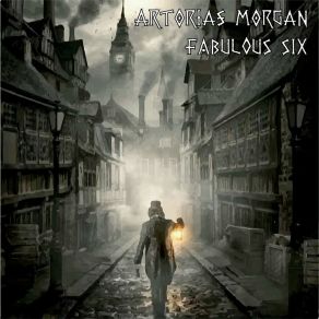 Download track Fabulous Six Artorias Morgan