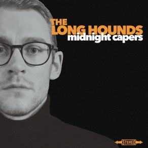 Download track Midnight Capers (Raw Mix) The Long Hounds