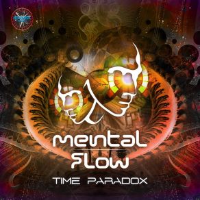 Download track Time Paradox Mental Flow