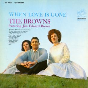 Download track When I Stop Dreaming Browns, The, Jim Ed Brown